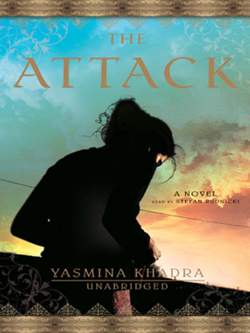 Title details for The Attack by Yasmina Khadra - Wait list